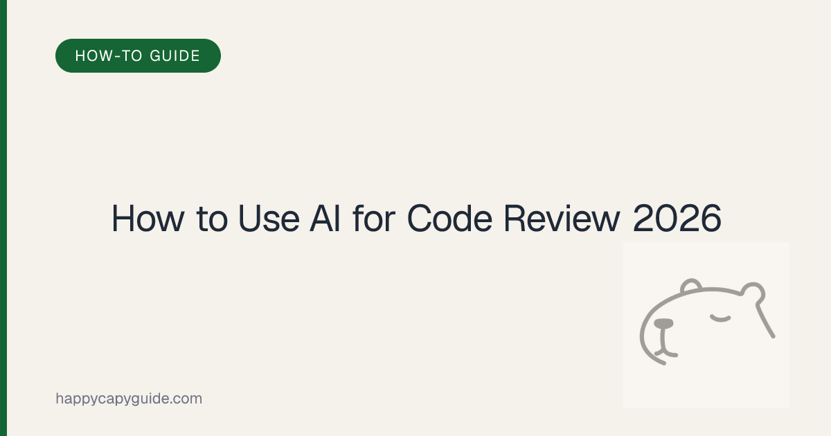 How to Use AI for Code Review in 2026: Tools, Prompts & 70% Faster PR ...